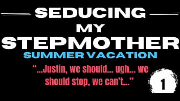 Raw Seducing My Stepmother | Summer Vacation (Book 1, Author Raven Black, Performance Ai Generated Voice)